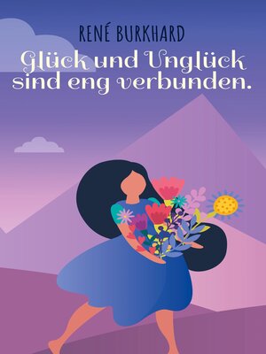 cover image of Glück und Unglück sind eng verbunden.